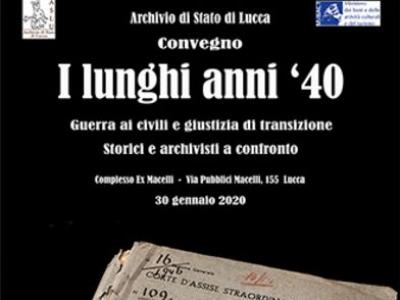 I lunghi anni '40: guerra ai civili e giustizia di transizione. Storici e archivisti a confronto